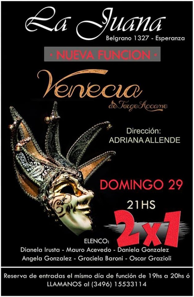 Nueva función de Venecia en La Juana
