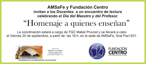 Fundación Centro y Amsafe Las Colonias homenajearán a los docentes