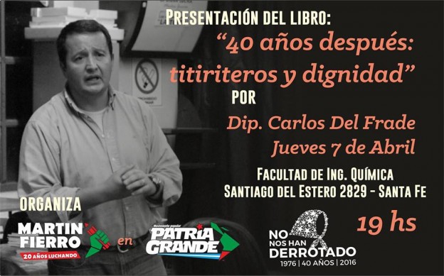 Presentación del último libro de Carlos Del Frade “40 años después – Titiriteros y Dignidad”