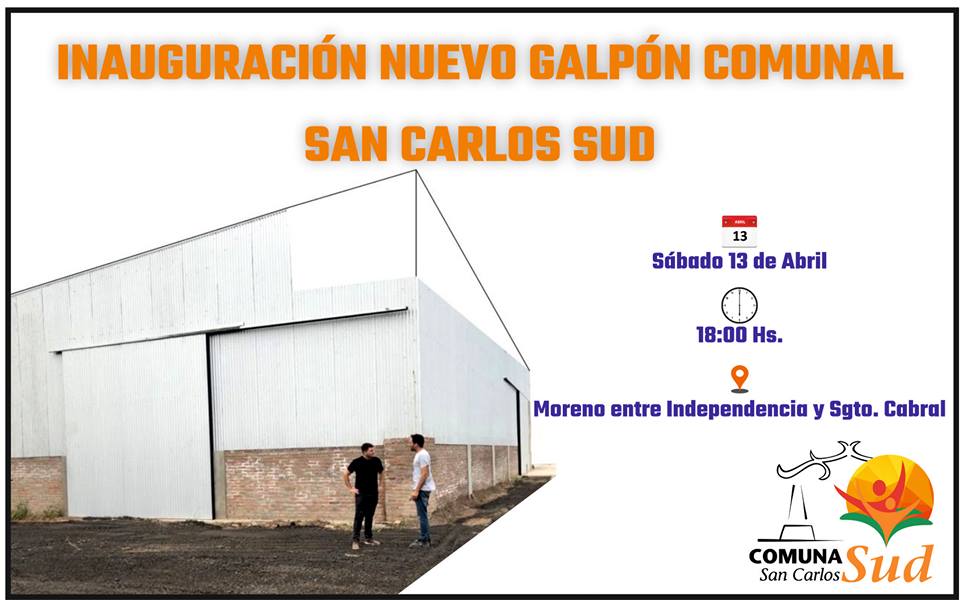 SE INAUGURA EL NUEVO GALPÓN COMUNAL EN SAN CARLOS SUD